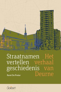 Straatnamen vertellen geschiedenis voorzijde