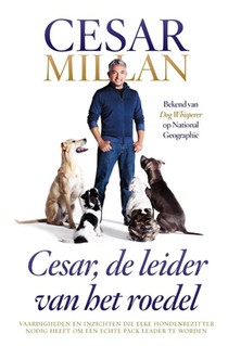 Cesar, de leider van het roedel