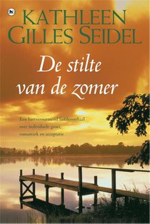 De stilte van de zomer