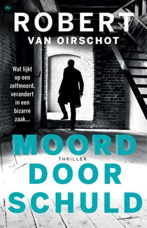 Moord door schuld