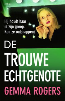 De trouwe echtgenote
