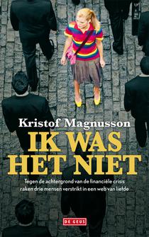 Ik was het niet