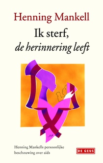 Ik sterf, de herinnering leeft voorzijde