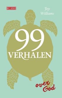 99 verhalen over God