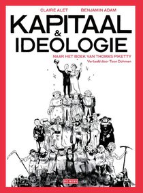 Kapitaal & ideologie. Naar het boek van Thomas Piketty