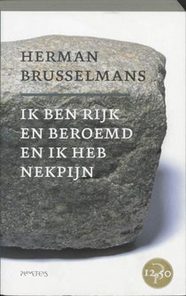 Ik ben rijk en beroemd en ik heb nekpijn