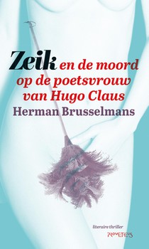 Zeik en de moord op de poetsvrouw van Hugo Claus