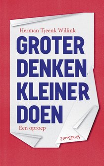 Groter denken, kleiner doen voorzijde