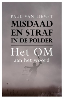 Misdaad en straf in de polder