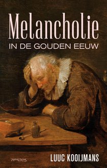 Melancholie in de Gouden Eeuw voorzijde