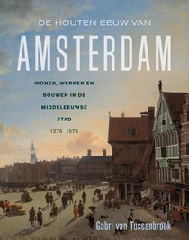 De houten eeuw van Amsterdam voorzijde