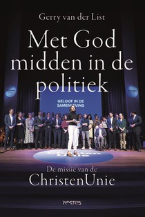 Met God midden in de politiek