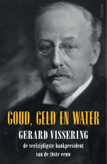 Goud, geld en water