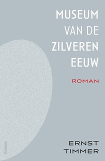 Het museum van de Zilveren Eeuw