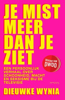 Je mist meer dan je ziet