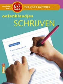 Oefenblaadjes Schrijven (6-7j.)