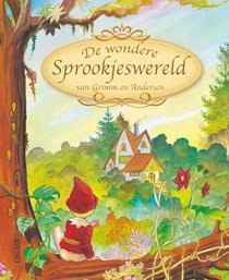 De Wondere Sprookjeswereld van Grimm en Andersen voorzijde