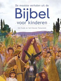 De mooiste verhalen uit de Bijbel voor kinderen voorzijde