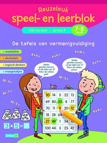 De tafels van vermenigvuldiging; 2de leerjaar; Groep 4; 7-8 jaar voorzijde