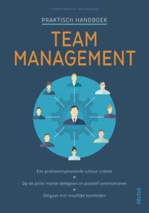 Praktisch handboek Team management