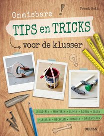 Onmisbare tips en tricks voor de klusser voorzijde