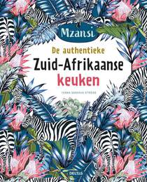 De authentieke Zuid-Afrikaanse keuken