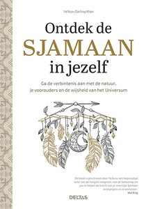 Ontdek de sjamaan in jezelf