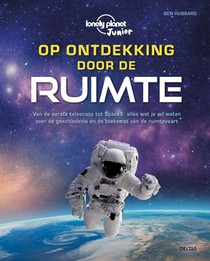 Op ontdekking door de ruimte (Lonely planet junior) voorzijde