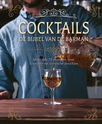 Cocktails - De bijbel van de barman