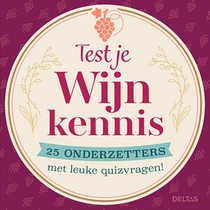 Test je wijnkennis