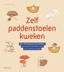 Zelf paddenstoelen kweken voorzijde