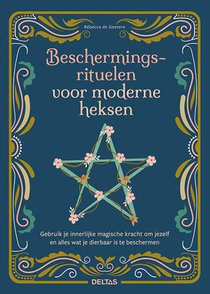 Beschermingsrituelen voor moderne heksen