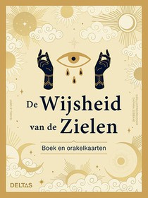 De wijsheid van de zielen - Boek en orakelkaarten