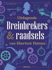 Uitdagende breinbrekers & raadsels van Sherlock Holmes voorzijde