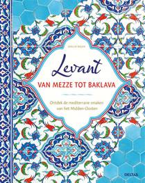 Levant van mezze tot baklava