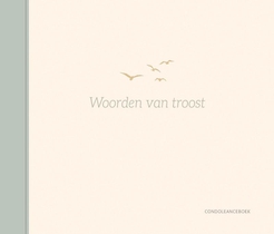 Woorden van troost - condoleanceboek