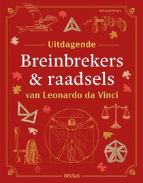 Uitdagende breinbrekers & raadsels van Leonardo da Vinci