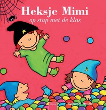 Heksje Mimi op stap met de klas