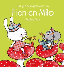 Het grote liedjesboek van Fien en Milo