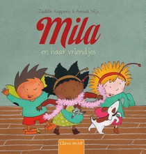 Mila en haar vriendjes