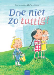 Doe niet zo tuttig! voorzijde