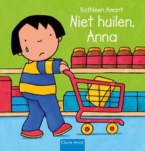 Niet huilen, Anna