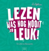 Lezen was nog nooit zo leuk!