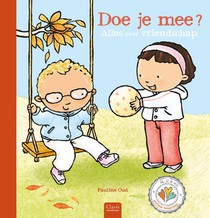 Doe je mee? Alles over vriendschap