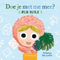 Doe je met me mee? Mijn huis