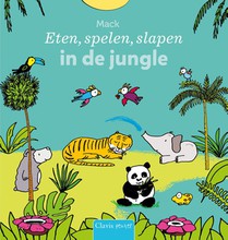 Eten, spelen, slapen in de jungle