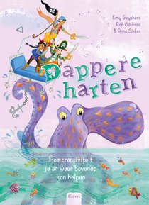 Dappere harten. Hoe creativiteit je er weer bovenop kan helpen