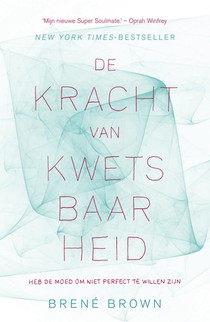 De kracht van kwetsbaarheid voorzijde