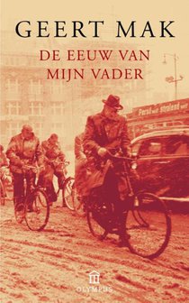 De eeuw van mijn vader