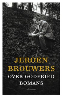Jeroen Brouwers over Godfried Bomans voorzijde